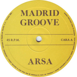 Madrid Groove - Arsa (1989 Original Pressing)